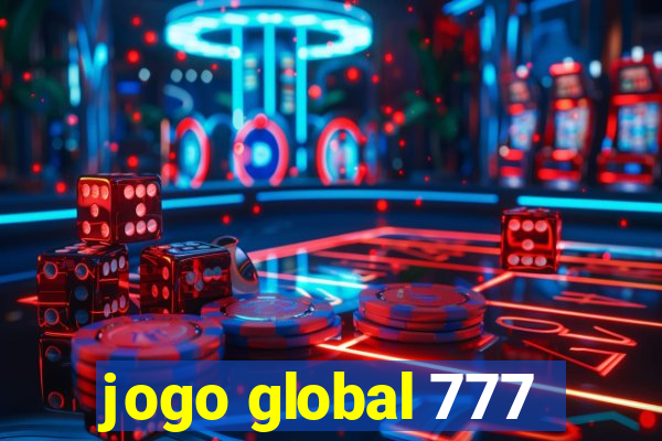 jogo global 777