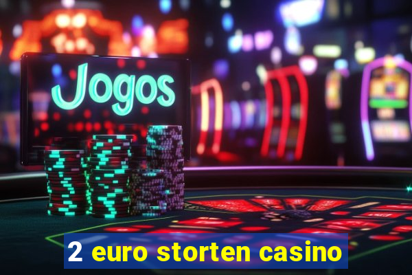 2 euro storten casino