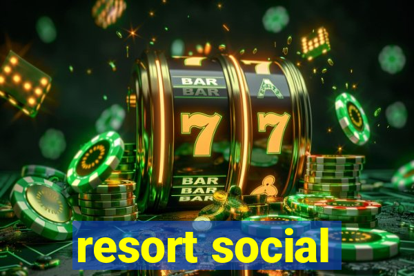 resort social