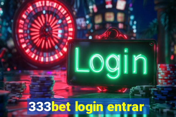 333bet login entrar