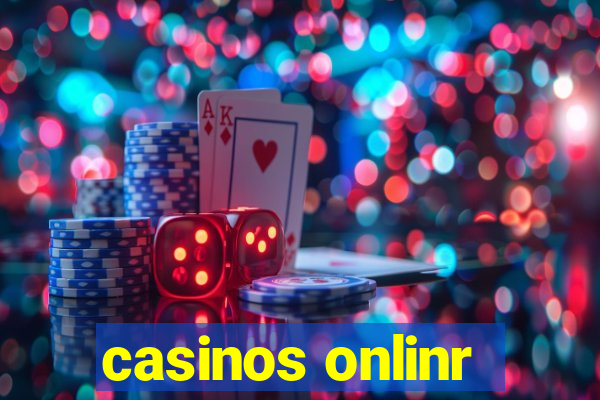 casinos onlinr