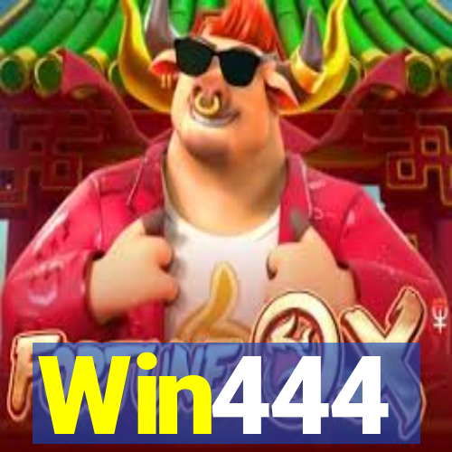 Win444