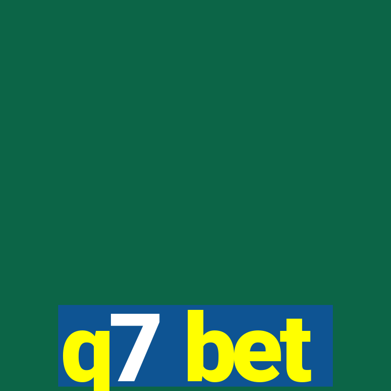 q7 bet