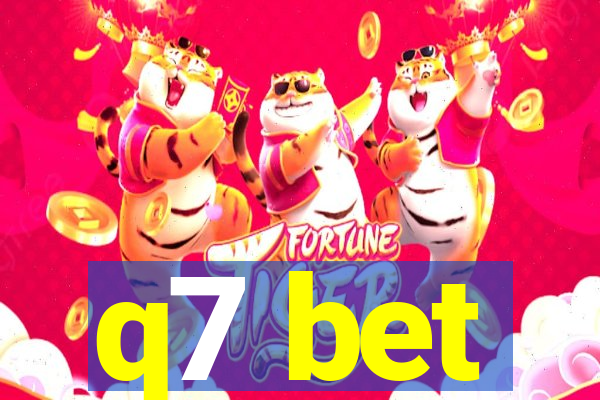 q7 bet