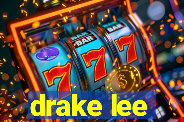 drake lee