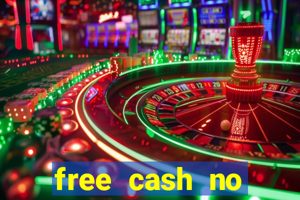 free cash no deposit casinos