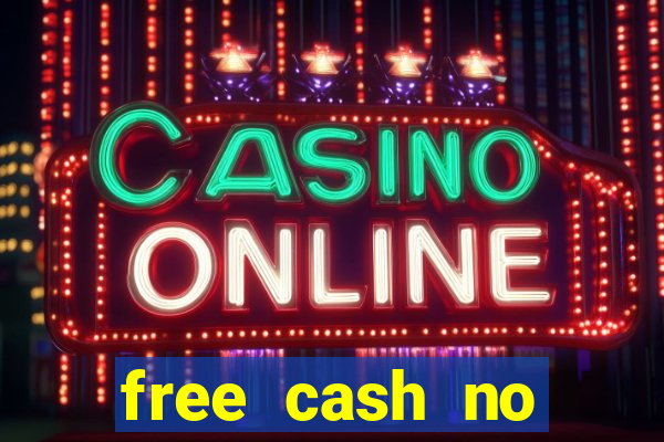 free cash no deposit casinos