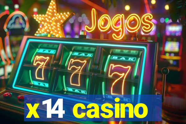 x14 casino