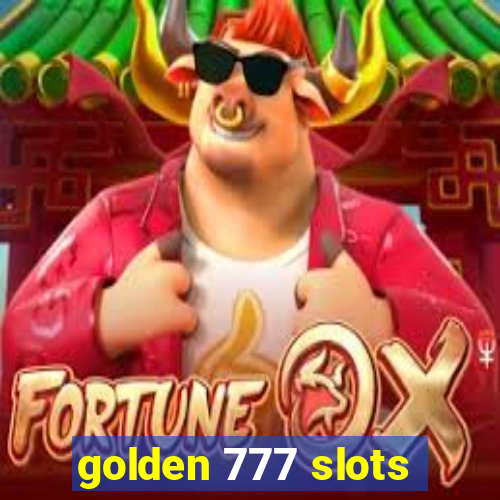 golden 777 slots