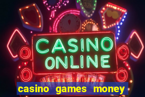 casino games money slots ls342