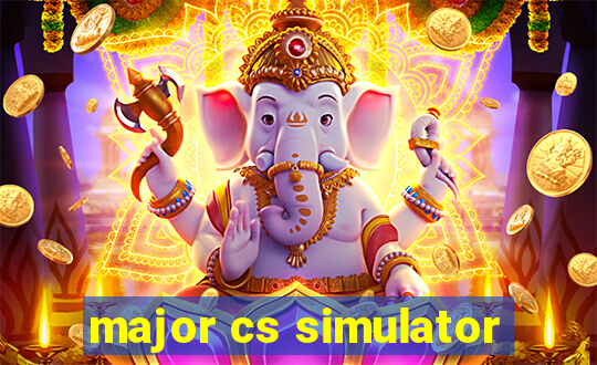 major cs simulator