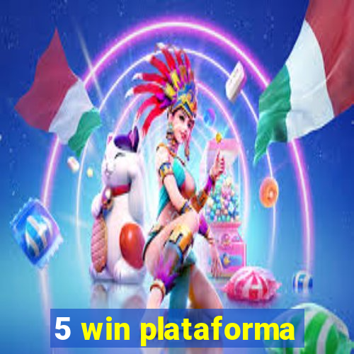 5 win plataforma