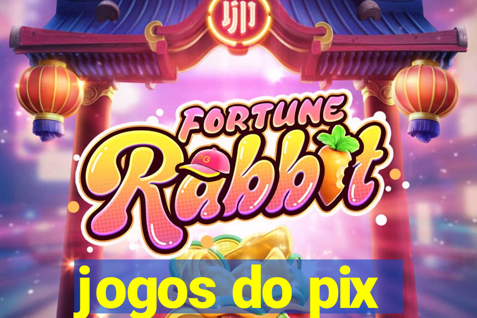 jogos do pix