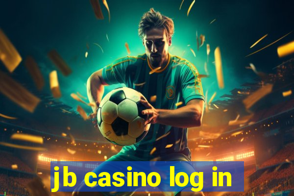 jb casino log in