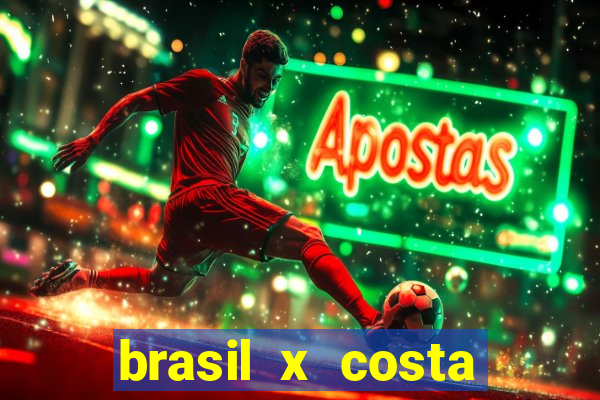 brasil x costa rica odds