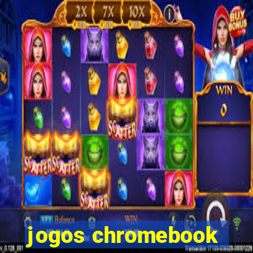 jogos chromebook