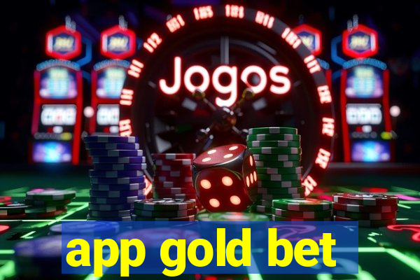 app gold bet