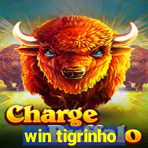 win tigrinho