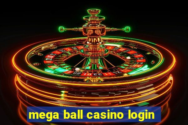 mega ball casino login