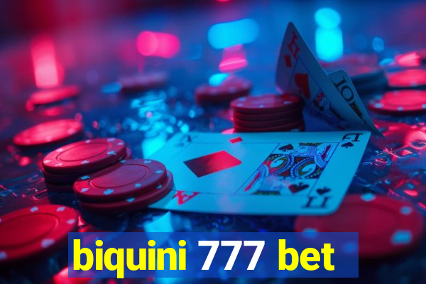 biquini 777 bet