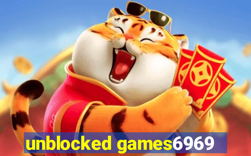 unblocked games6969