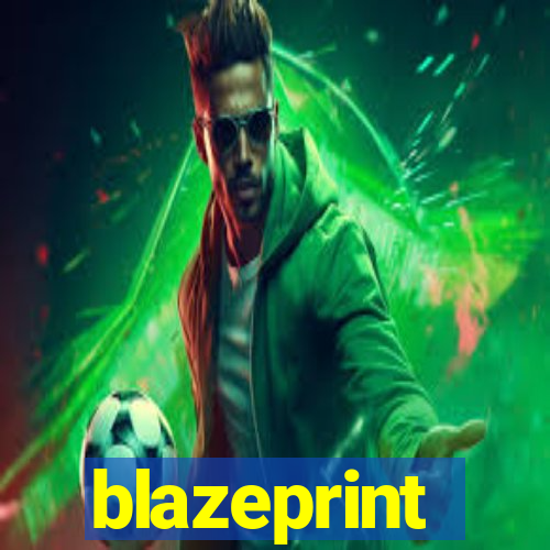 blazeprint