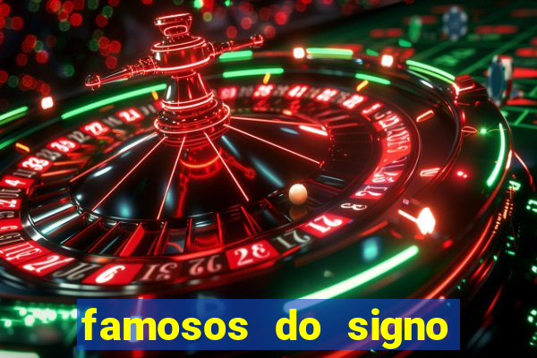 famosos do signo de cancer