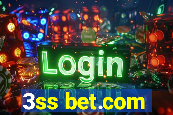 3ss bet.com