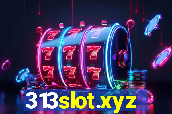 313slot.xyz