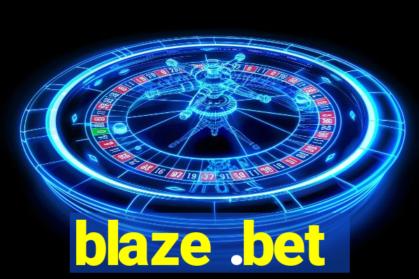 blaze .bet