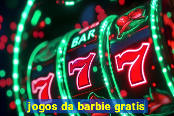 jogos da barbie gratis