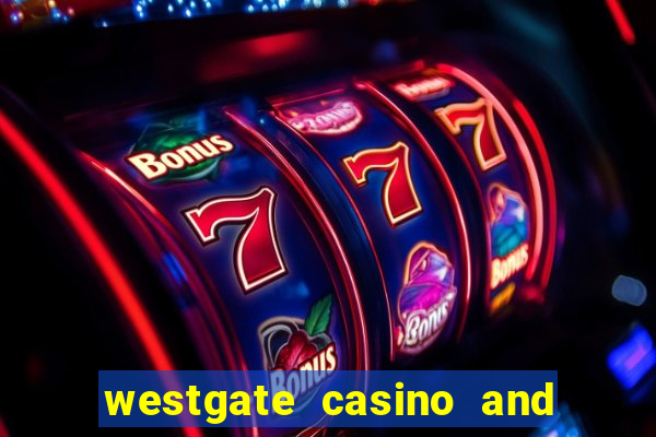 westgate casino and resort in las vegas