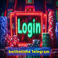 belibelinha telegram