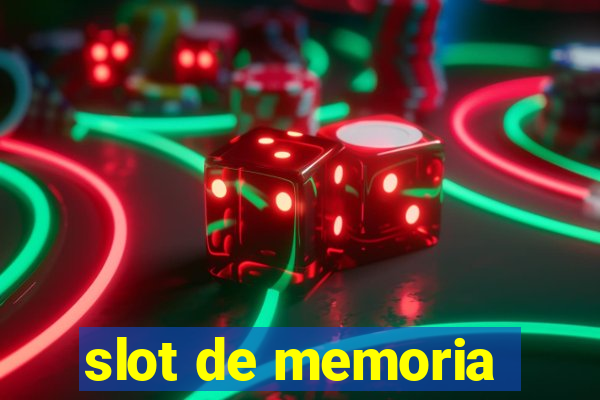 slot de memoria