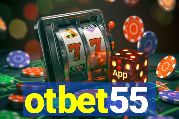 otbet55