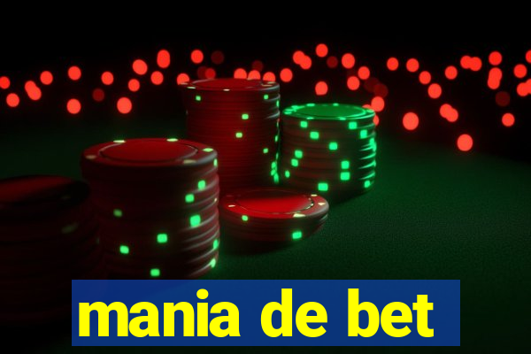 mania de bet