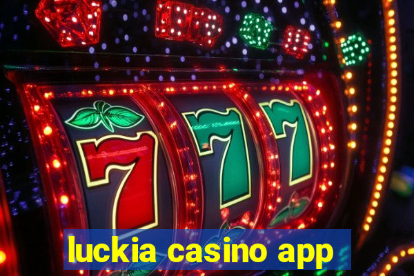 luckia casino app