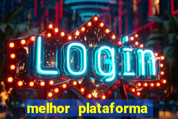 melhor plataforma para jogo