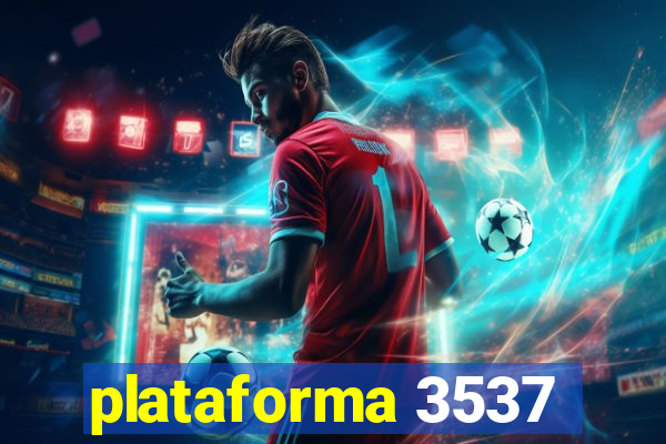 plataforma 3537