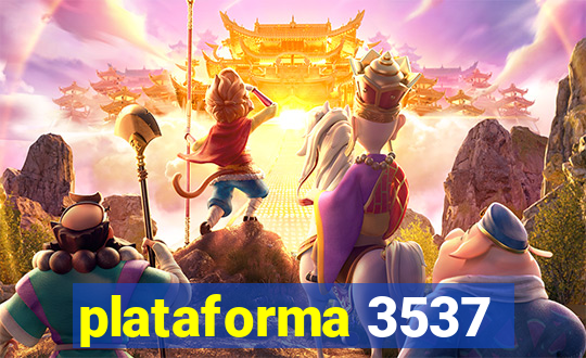 plataforma 3537