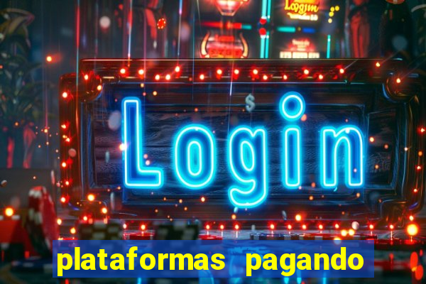 plataformas pagando no cadastro slots