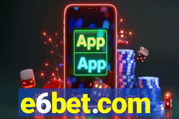 e6bet.com