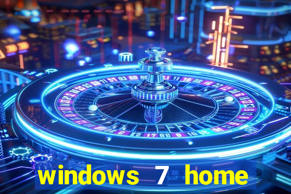 windows 7 home edition iso