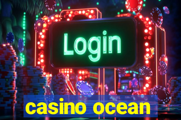 casino ocean