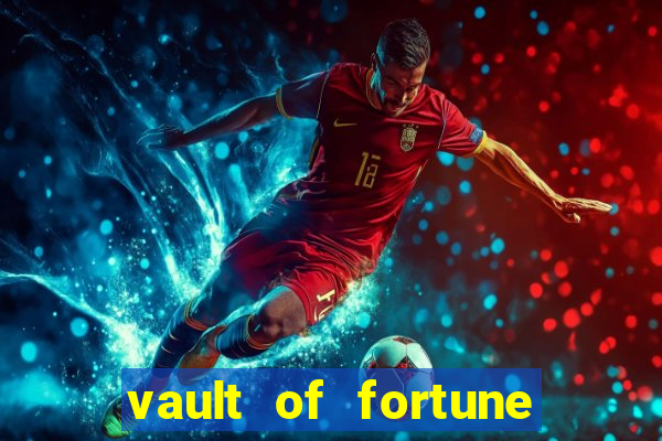 vault of fortune slot free play