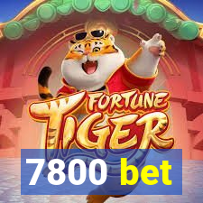 7800 bet