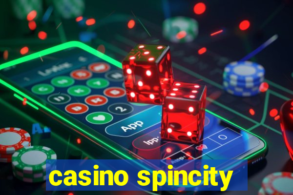 casino spincity