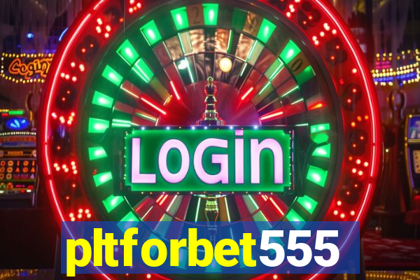 pltforbet555