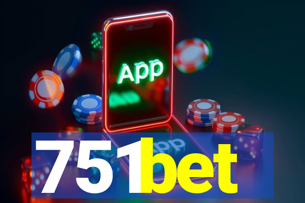 751bet