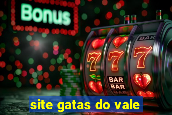 site gatas do vale